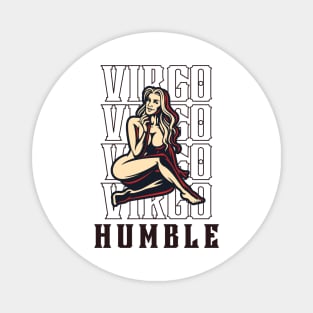 Virgo The Humble zodiac sign Magnet